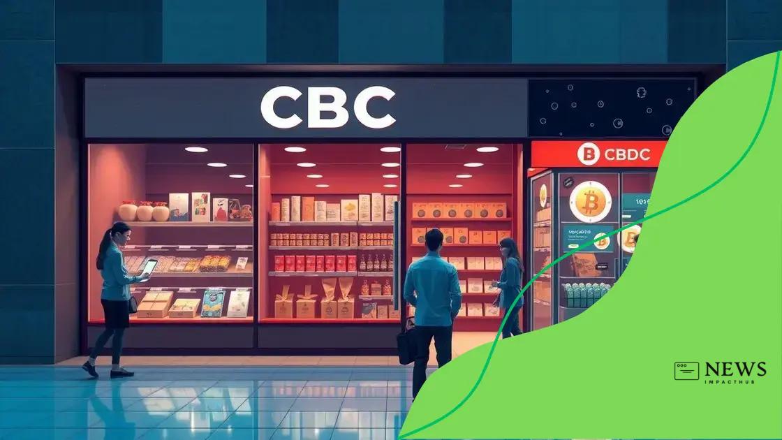 Comment la CBDC transforme le commerce